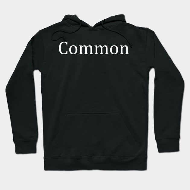 COMMON Hoodie by mabelas